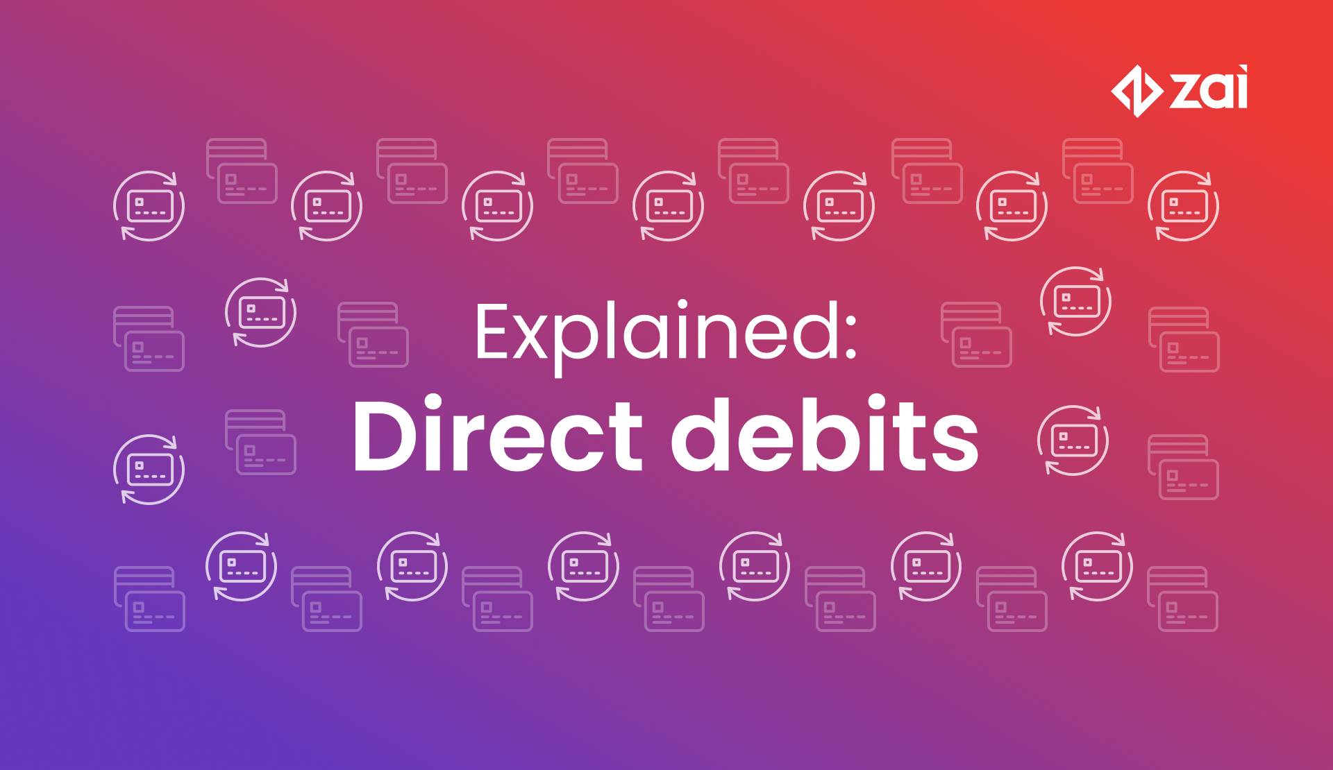 What is a direct debit?