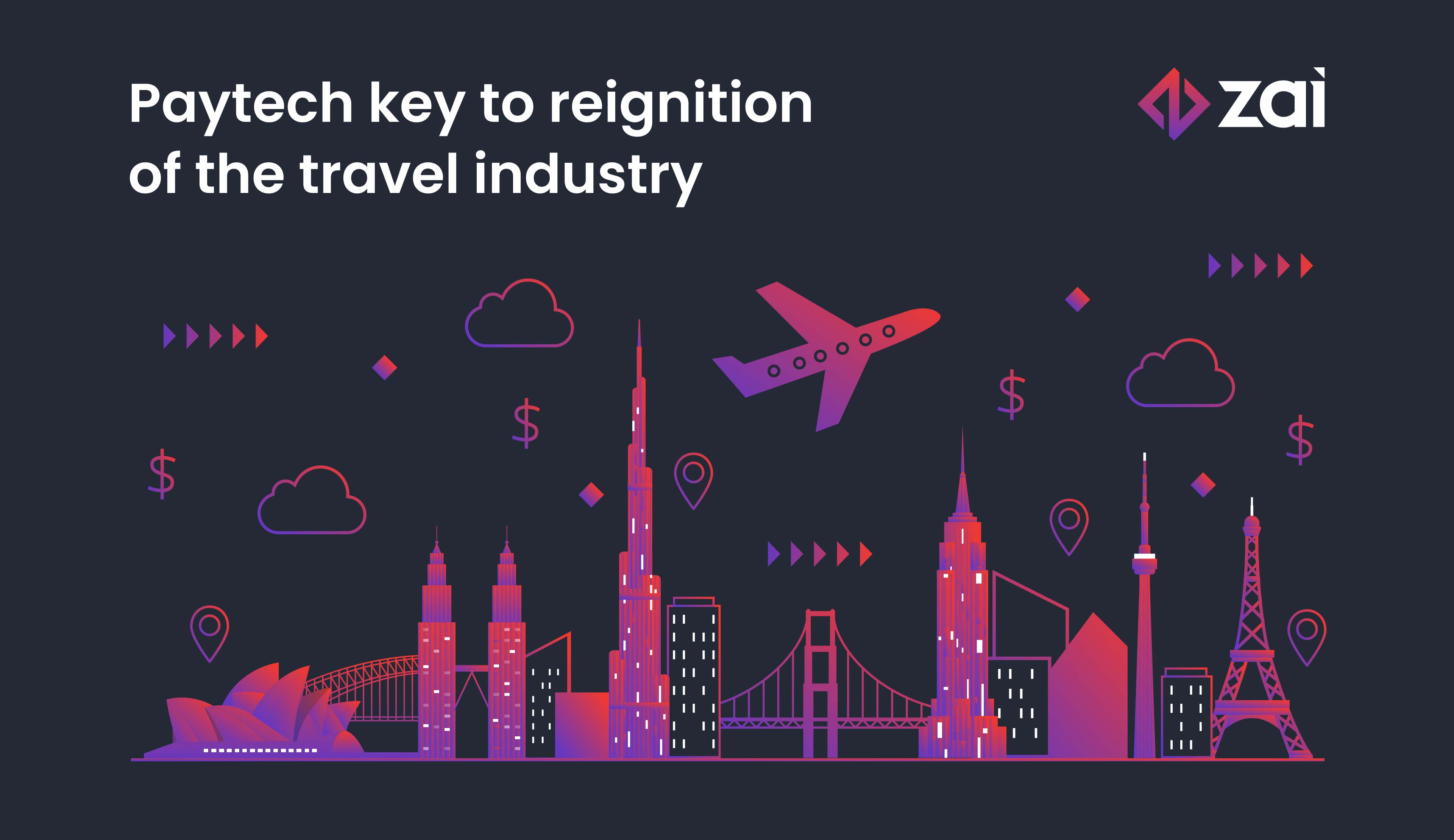 Why paytech is a strategic engine for travel industry growth