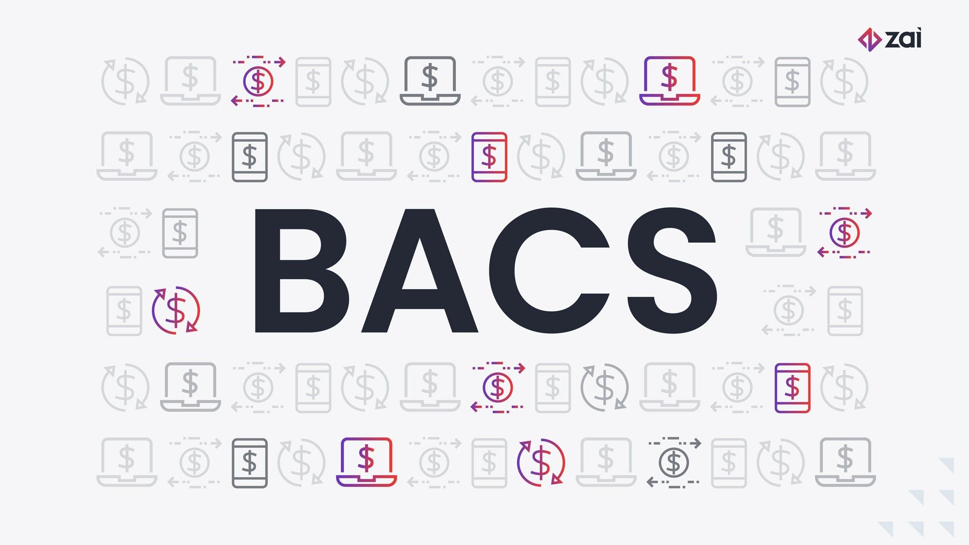 A guide to Bacs